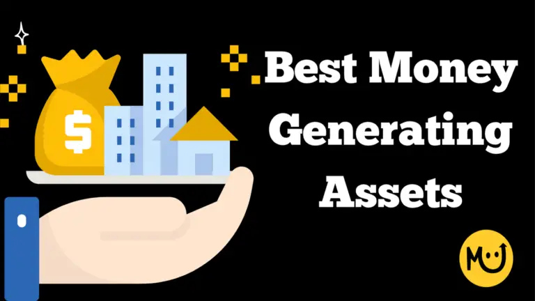Best Money Generating Assets