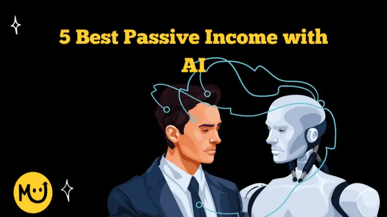 5 Best Passive Income with AI.